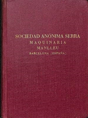 SOCIEDAD ANÓNIMA SERRA MAQUINARIA  | V.V.A
