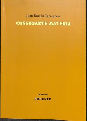 CONSONANTE MATERIA | TORREGROSA TORREGROSA, JUAN RAMÓN