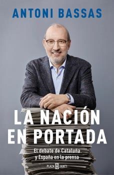 LA NACIÓN EN PORTADA | BASSAS, ANTONI