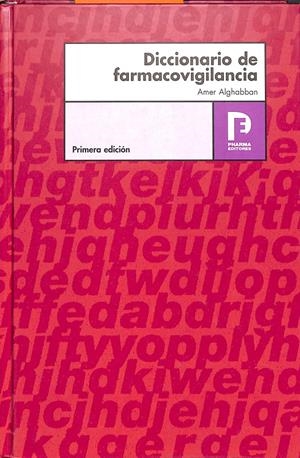DICCIONARIO DE FARMACOVIGILANCIA | ALGHABBAN, AMER
