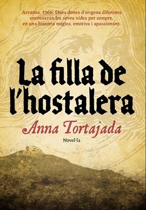 LA FILLA DE L'HOSTALERA (CATALÁN) | TORTAJADA ARTIGAS, ANNA