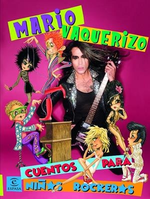 CUENTOS PARA NIÑOS ROCKEROS | VAQUERIZO, MARIO