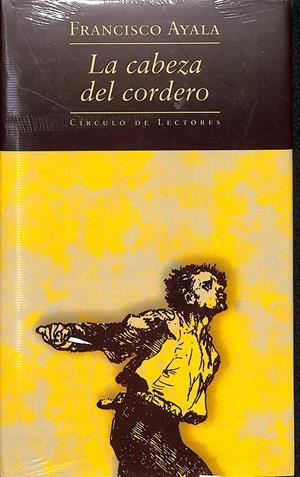 LA CABEZA DEL CORDERO - (PRECINTADO) | FRANCISCO AYALA