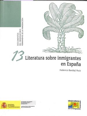 LITERATURA SOBRE INMIGRANTES EN ESPAÑA 13 | BARDAJÍ RUIZ, FEDERICO