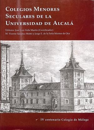 COLEGIOS MENORES SECULARES DE LA UNIVERSIDAD DE ALCALÁ