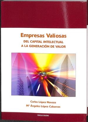 EMPRESAS VALIOSAS | LÓPEZ NAVAZA, CARLOS / LÓPEZ CABARCOS, Mª ÁNGELES