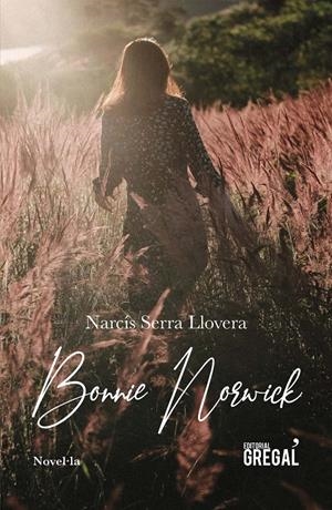 BONNIE NORWICK - (CATALÁN) | SERRA LLOVERA, NARCÍS