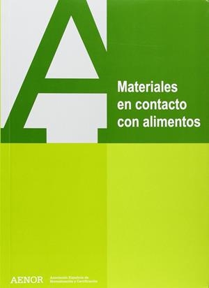 MATERIALES EN CONTACTO CON ALIMENTOS | VV. AA.