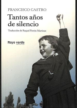 TANTOS AÑOS DE SILENCIO | CASTRO VELOSO, FRANCISCO
