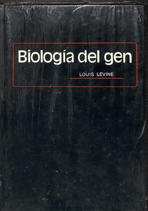 BIOLOGIA DEL GEN (PRECINTADO) | LEVINE, LOUIS