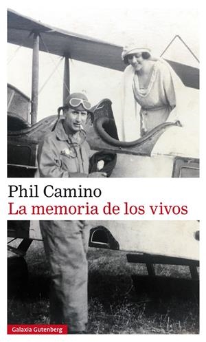 LA MEMORIA DE LOS VIVOS | CAMINO, PHIL