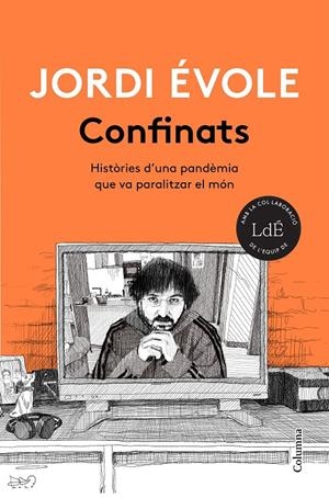 CONFINATS (CATALÁN) | ÉVOLE, JORDI