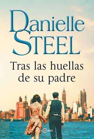 TRAS LAS HUELLAS DE SU PADRE | STEEL, DANIELLE