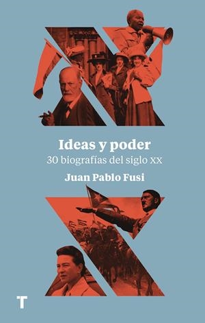 IDEAS Y PODER | FUSI, JUAN PABLO