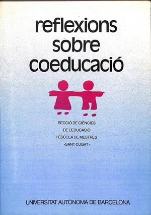 REFLEXIONS SOBRE COEDUCACIÓ - (CATALÁN)