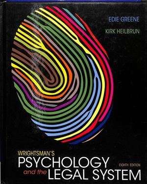 WRIGHTSMAN'S PSYCHOLOGY AND THE LEGAL SYSTEM - (INGLÉS) | EDIE GREEN -  KIRK HEILBRUN