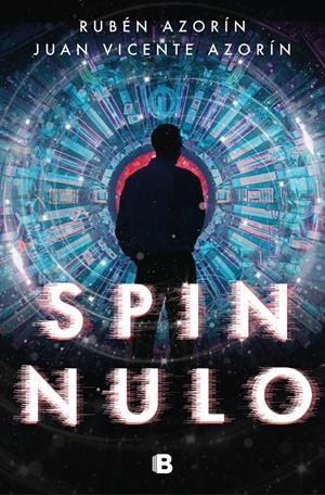 SPIN NULO | AZORÍN, RUBÉN / AZORÍN, JUAN VICENTE