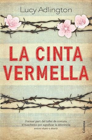 LA CINTA VERMELLA (CATALÁN) | ADLINGTON, LUCY