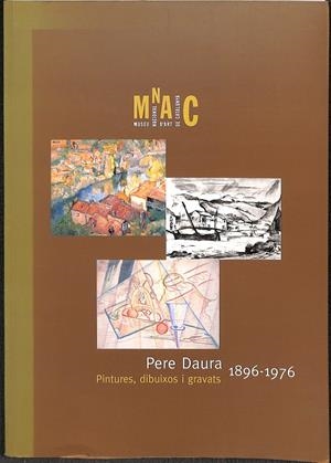 PERE DAURA 1896-1976 -  PINTURES, DIBUIXOS I GRAVATS - (CATALÁN)