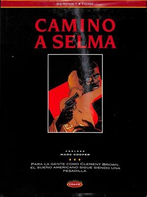 CAMINO A SELMA | BERTHET, PHILIPPE / TOME
