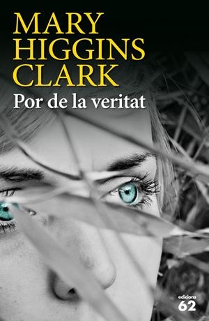 POR DE LA VERITAT - (CATALÁN) | HIGGINS CLARK, MARY