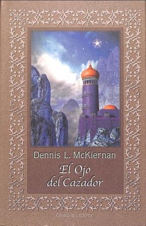 EL OJO DEL CAZADOR | DENNIS L. MCKIERNAN