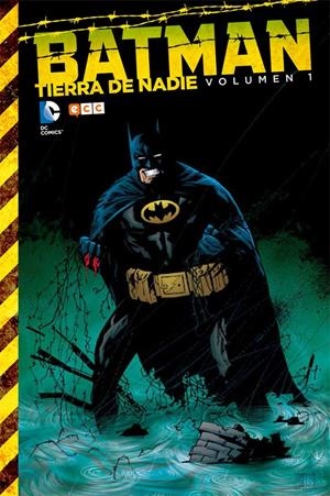BATMAN: TIERRA DE NADIE VOL. 1 | GALE, BOB / O¿NEIL, DENNIS / GRAYSON, DEVIN / RUCKA, GREG / EDGINTON, IAN
