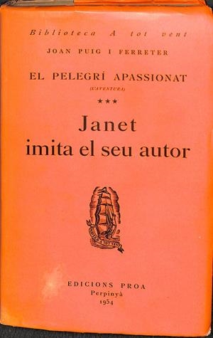 JANET IMITA EL SEU AUTOR Nº 3 -  BIBLIOTECA A TOT VENT / (CATALÁN) | PUIG I FERRETER, JOAN PUIG