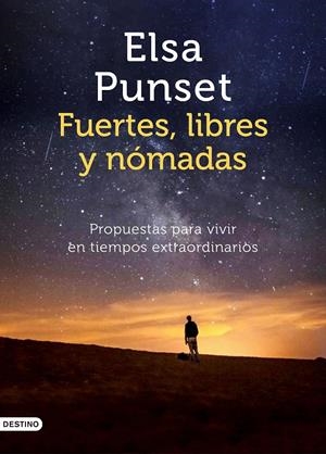 FUERTES LIBRES Y NÓMADAS | PUNSET, ELSA