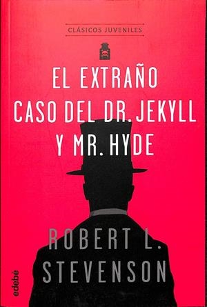 CLÁSICOS JUVENILES: EL EXTRAÑO CASO DEL DR. JEKYLL Y MR. HYDE | ROBERT L. STEVENSON EDEBÉ (OBRA COLECTIVA)