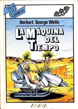LA MÁQUINA DEL TIEMPO - TUS LIBROS | WELLS, H. G.