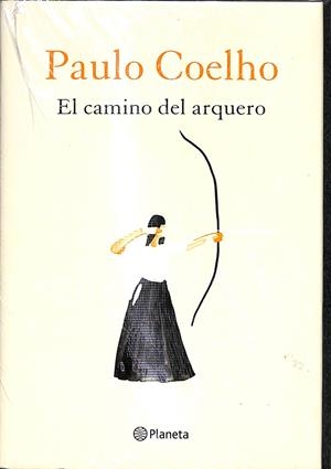 PACK EXCLUSIVO EL CAMINO DEL ARQUERO | PAULO COELHO