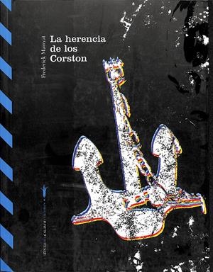 LA HERENCIA DE LOS CORSTON | BUENO PÉREZ, ANAED. LIT.... [E