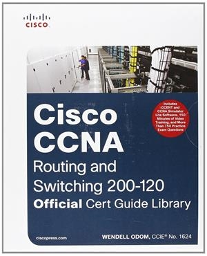 CISCO CCNA ROUTING AND SWITCHING 200-120 OFFICIAL CERT GUIDE LIBRARY 5TH EDITION - (INGLÉS) | ODOM, WENDELL