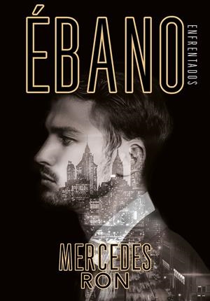 ÉBANO (ENFRENTADOS 2) | MERCEDES RON