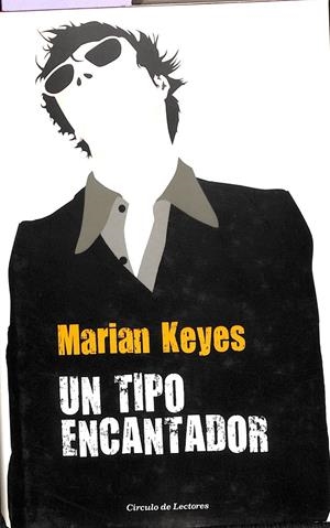 UN TIPO ENCANTADOR | MARIAN KEYES
