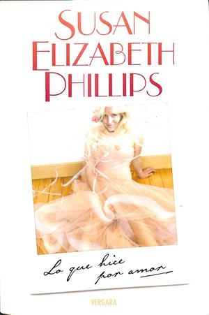 LO QUE HICE POR AMOR (GOLFISTAS 5) | PHILLIPS, SUSAN ELIZABETH