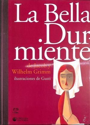 LA BELLA DURMIENTE | JACOB Y WILHELM GRIMM
