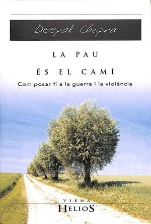 LA PAU ÉS EL CAMÍ (CATALÁN) | CHOPRA, DEEPAK