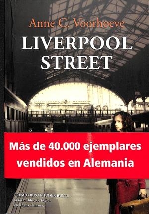LIVERPOOL STREET | VOORHOEVE, ANNE C.