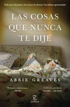 LAS COSAS QUE NUNCA TE DIJE | GREAVES, ABBIE