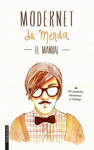 MODERNET DE MERDA -  EL MANUAL / (CATALÁN) | MODERNET DE MERDA