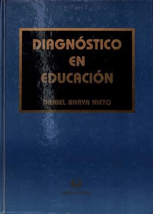 DIAGNÓSTICO EN EDUCACIÓN | ANAYA NIETO, DANIEL