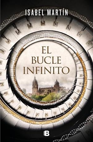 EL BUCLE INFINITO | MARTÍN, ISABEL
