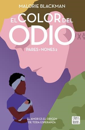 EL COLOR DEL ODIO | BLACKMAN, MALORIE