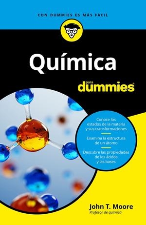 QUÍMICA PARA DUMMIES | MOORE, JOHN T.