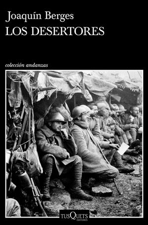 LOS DESERTORES | BERGES, JOAQUÍN