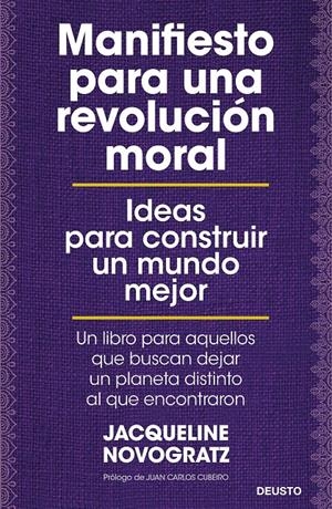 MANIFIESTO PARA UNA REVOLUCIÓN MORAL | NOVOGRATZ, JACQUELINE
