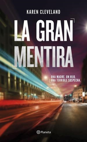LA GRAN MENTIRA | CLEVELAND, KAREN
