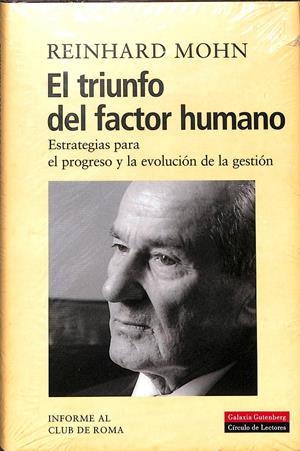 EL TRIUNFO DEL FACTOR HUMANO (PRECINTADO) | MOHN, REINHARD